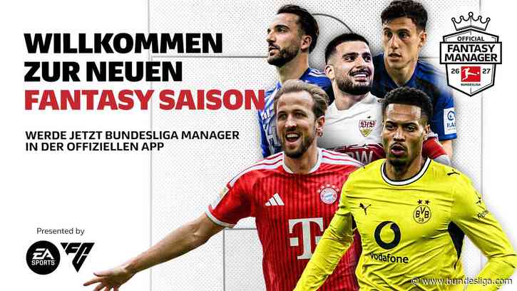 Fantasy Manager 2026/27: Jetzt deinen Kader aufstellen!