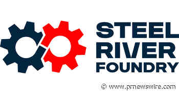 Steel River Foundry Launches, Unifying over 40 Industrial Training Programs Under One National Brand