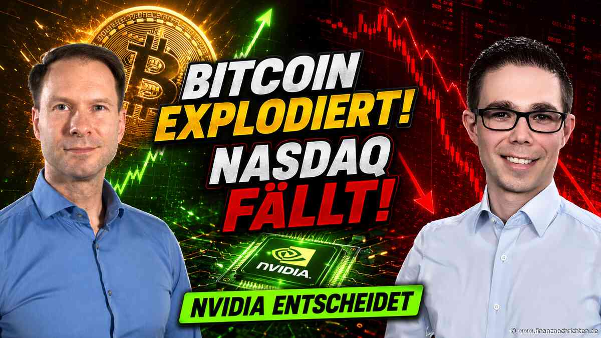 Bitcoin explodiert, Nasdaq fällt: Nvidia entscheidet jetzt alles!