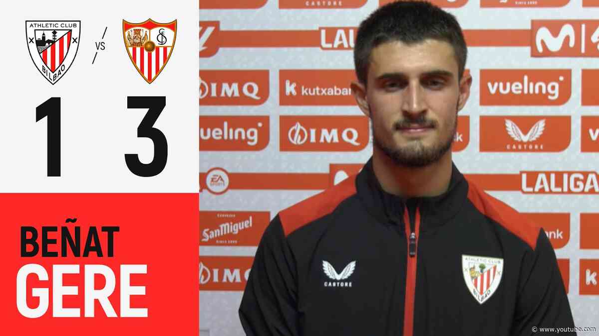 Beñat Gerenabarrena | Athletic Club 1-3 Sevilla FC | LaLiga 26/27 J2