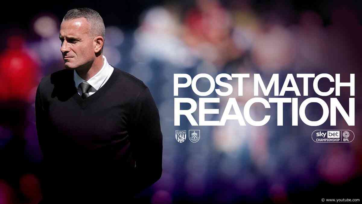 Hayen Gives Honest Take on Baggies Defeat | REACTION | West Bromwich Albion 3-1 Burnley