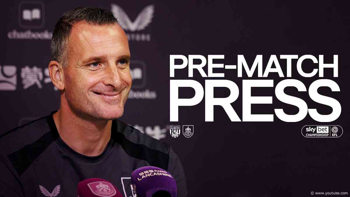 Hayen On Baggies Away Test | PRESS | West Bromwich Albion v Burnley