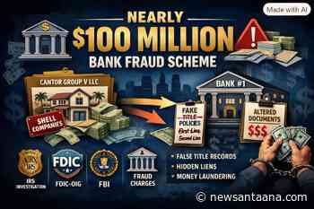 Orange County financier arrested in nearly $100 Million bank fraud scheme