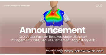 CLO Virtual Fashion Resolves Major US Patent Infringement Case, Secures Settlement Against Style3D