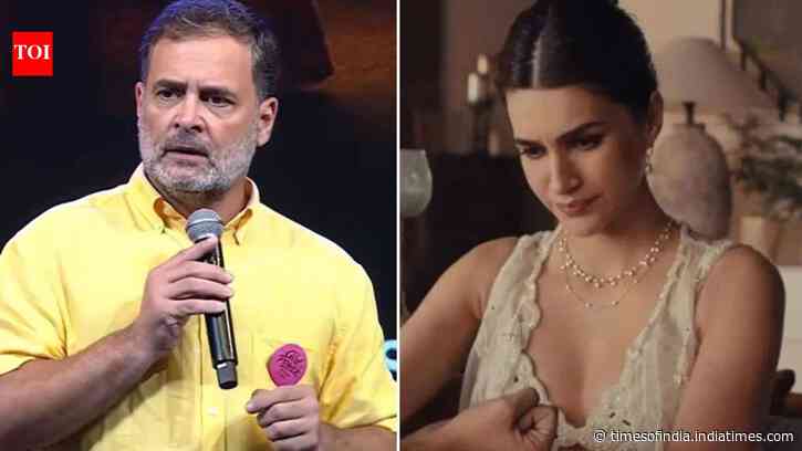'What woman wears is her choice':  Rahul Gandhi backs Kriti Sanon over Raksha Bandhan ad row