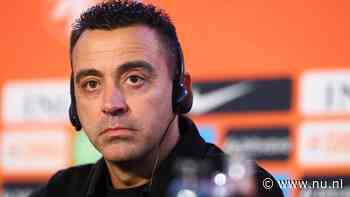 Live voetbal | Xavi wil aanvallen met Oranje en sprak al met Van Dijk en De Jong