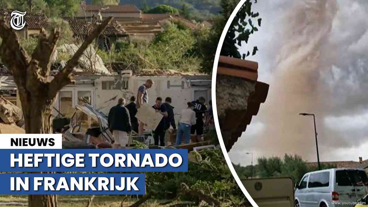 Na heftige tornado in Frankrijk: 'Dit kan in Nederland ook'