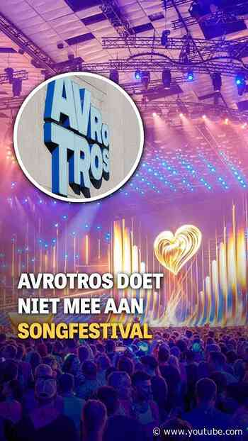 AvroTros doet niet mee aan Songfestival