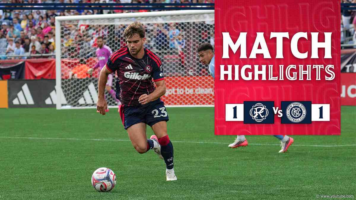 Highlights | Revolution vs. New York City FC