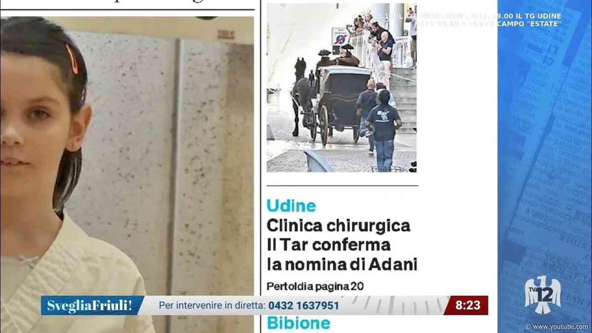 SVEGLIA FRIULI | 25/08/2026