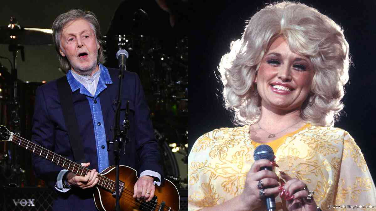 Paul McCartney Honors ‘Magnificent Star’ Dolly Parton