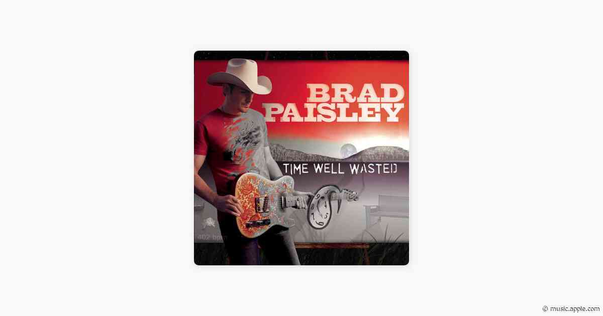 When I Get Where I'm Going (feat. Dolly Parton) - Brad Paisley