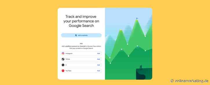 Wie dein Social Media Content auf Google performt: Platform Properties für Search Console kommen weltweit
