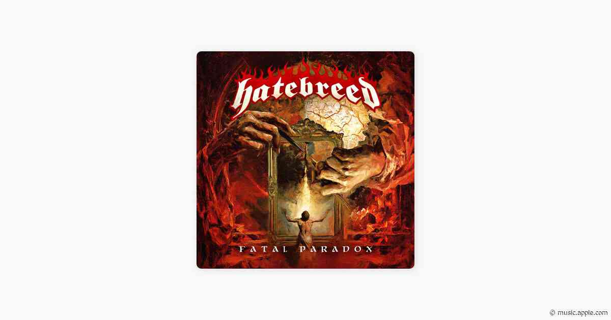 Fatal Paradox - Hatebreed