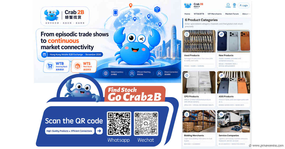 From episodic trade shows to continuous market connectivity: Crab2B to convene Hong Kong mobile B2B exchange and release its first market intelligence report in November