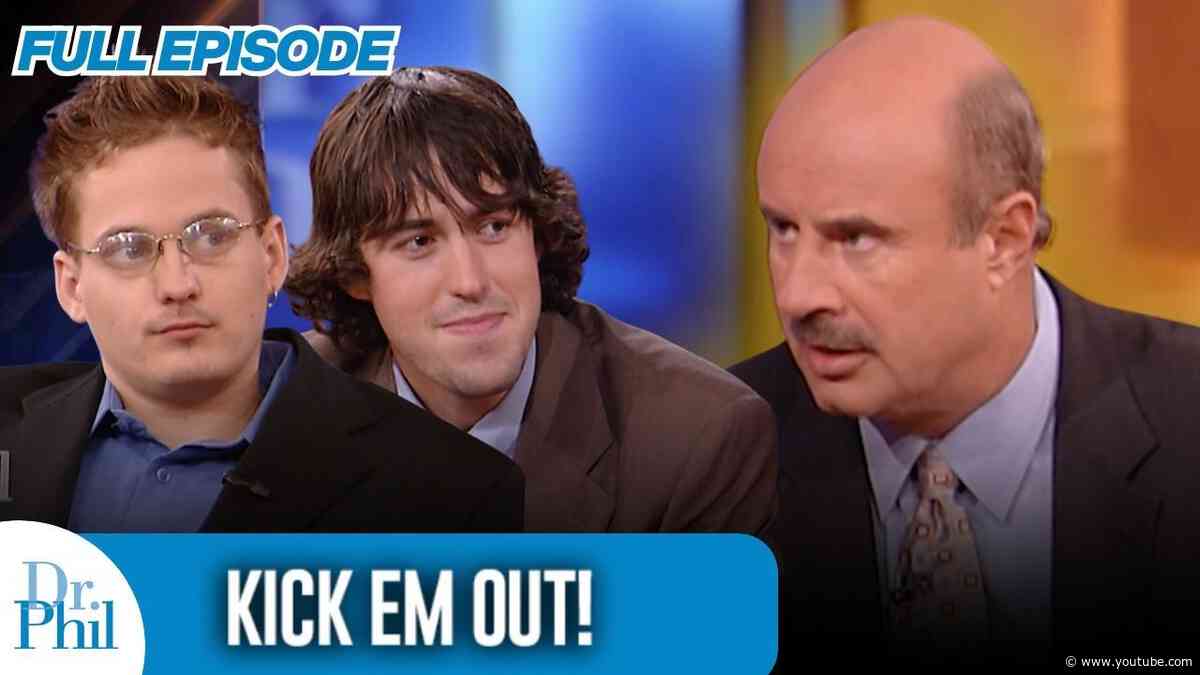 Kick Em Out! | FULL EPISODE | Dr. Phil