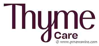 Thyme Care Earns NCQA Accreditation for Both Its Cancer Case Management and Population Health Programs