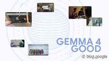 How developers build AI for good with Gemma 4