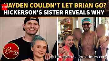 Brian Hickerson’s Sister Reveals The ‘CHARISMA’ She Says DREW Hayden Panettiere Back | WATCH
