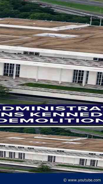 Trump administration threatens Kennedy Center demolition