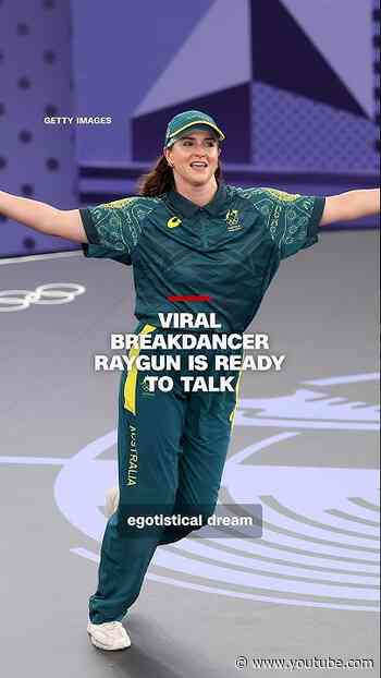 Viral breakdancer Raygun is ready to talk