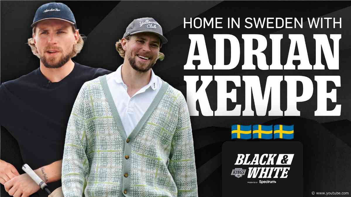 NHL Superstar Goes Home to Sweden in the Offseason | Black & White | LA Kings