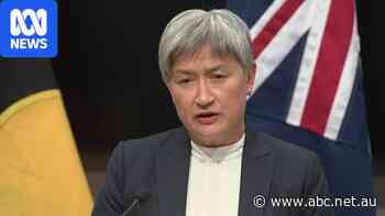 Live: Wong says DFAT urgently seeking latest on missing Australians