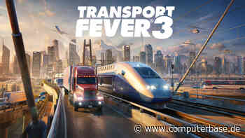 Nur noch fünf Wochen: Transport Fever 3 erscheint Ende September