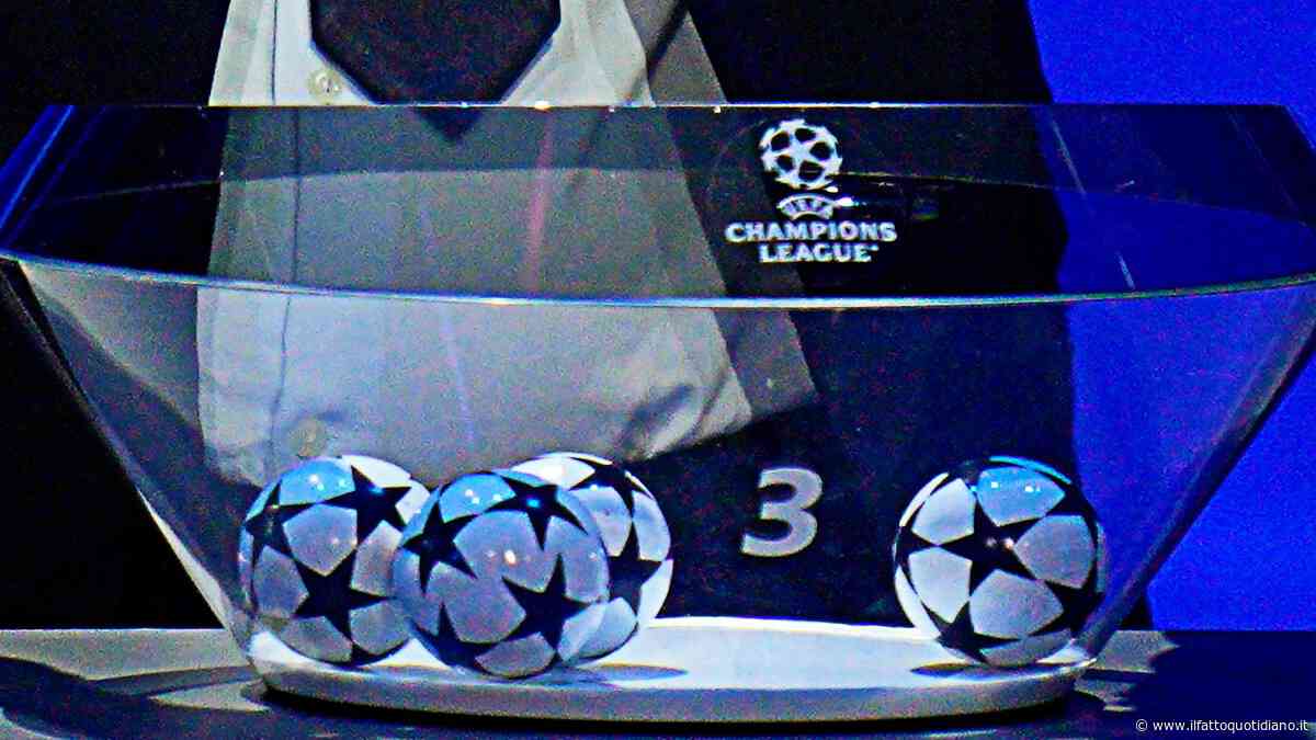 Champions League, oggi i sorteggi: tutto quello che c’è da sapere | Orario, fasce, regolamento e dove vedere in tv e streaming (anche in chiaro)