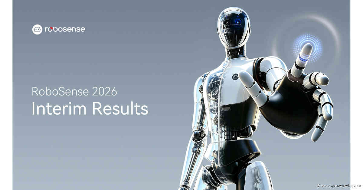 RoboSense Reports 2026 Interim Results, with Robotics LiDAR Sales Volume Up 510.4% Year over Year