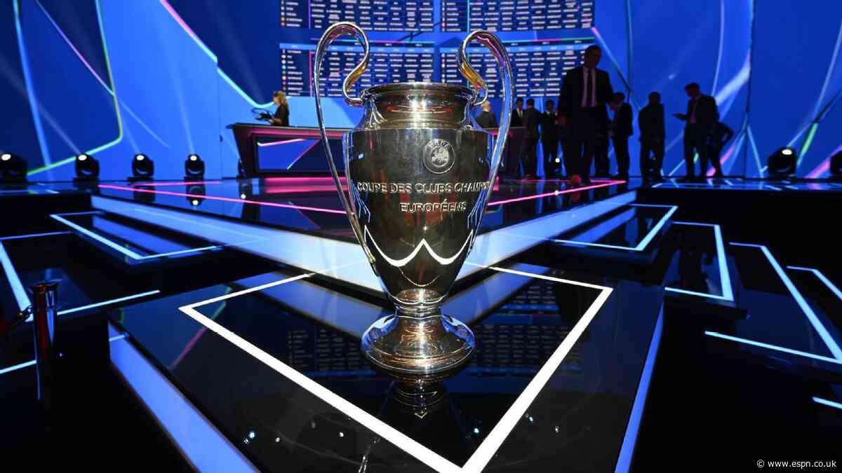Champions League 2026-27 draw: How to watch in UK, start time, how does it work, when are fixtures?