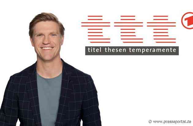 ARD-Kulturmagazin „ttt – titel thesen temperamente“: Kultur schafft Raum für Debatte und Verständigung