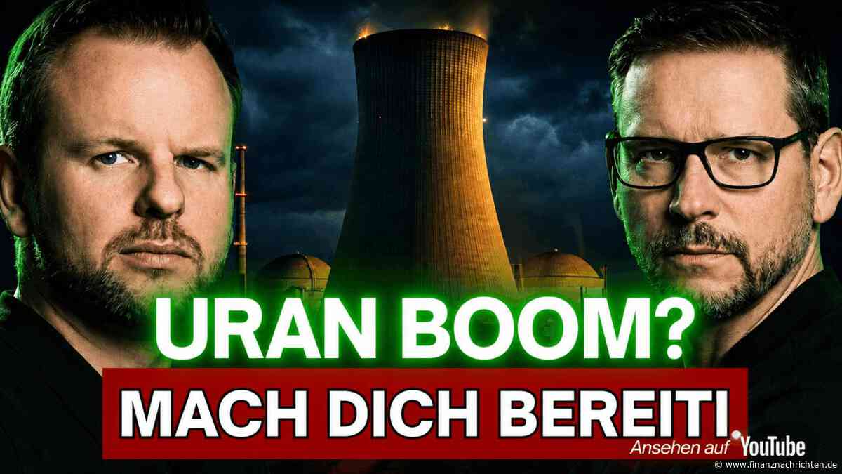 Rally voraus...: Uran-Hammer: ETF schlug viele Aktien ! Diese fünf Aktien setzen zur Aufholjagd an!