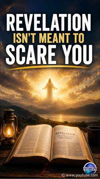 Christians Are Afraid to Read Revelation… But Should They Be?