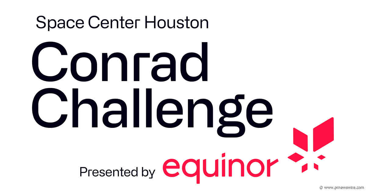 Space Center Houston and Equinor Seek the Next Big Idea as STEM-Based Conrad Challenge Season Launches
