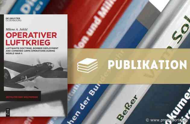 Neue Publikation: Zeitalter der Weltkriege. Operativer Luftkrieg