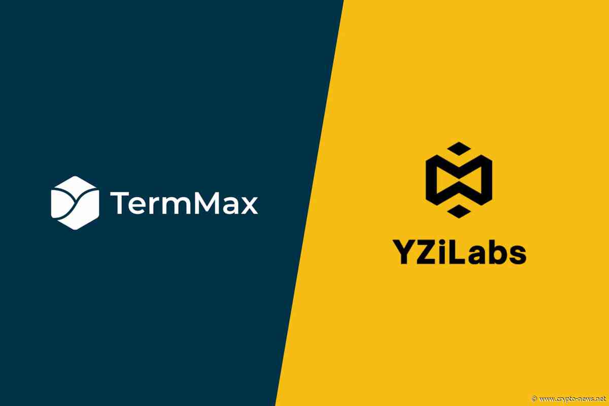 YZi Labs Backs TermMax to Advance On-Chain Bond Market Infrastructure