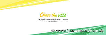 EQS-News: HUAWEI: Huawei stellt am 2. September im Rahmen der "Chase the Wild"-Kampagne in München seine Flaggschiff-Wearables vor