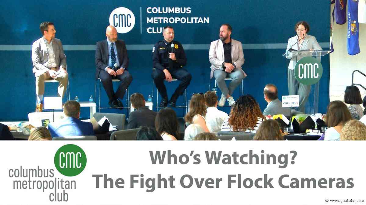 Columbus Metropolitan Club:  Who's Watching?  The Fight Over Flock Cameras