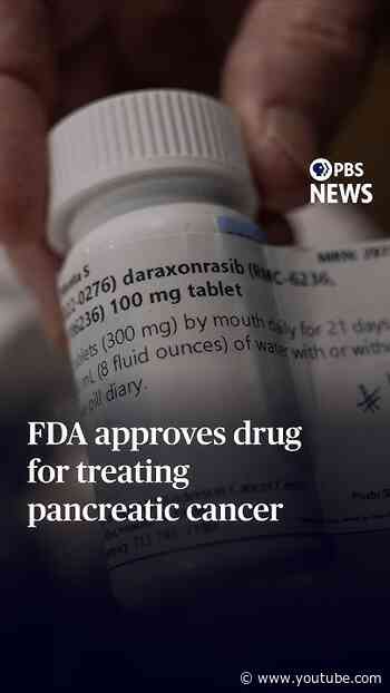 FDA approves drug for treating pancreatic cancer