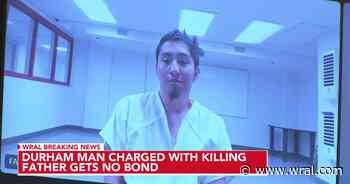 Durham man charged with killing his father, stabbing another; denied bond