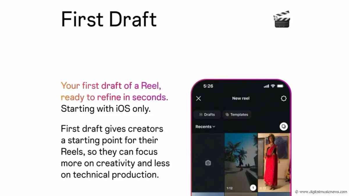What is Instagram Reels’ ‘First Draft’? — Recycle Content Into Fresh Clips