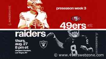 49ers vs. Raiders live updates: Preseason game start time, TV channel