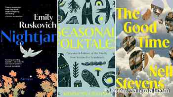 Grief, motherhood and the Giant's Causeway feature in the best Short Stories of the month: Nightjar by Emily Ruskovich, Seasonal Folktales by Morvern Graham, The Good Time by Nell Stevens