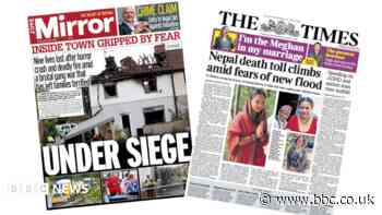 The Papers: 'Town gripped by fear' and 'Nepal death toll climbs'