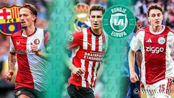 Rondje Europa: geweldige loting PSV en Feyenoord