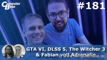 CB-Funk-Podcast #181: GTA VI, DLSS 5, The Witcher 3 und Fabian auf Adrenalin