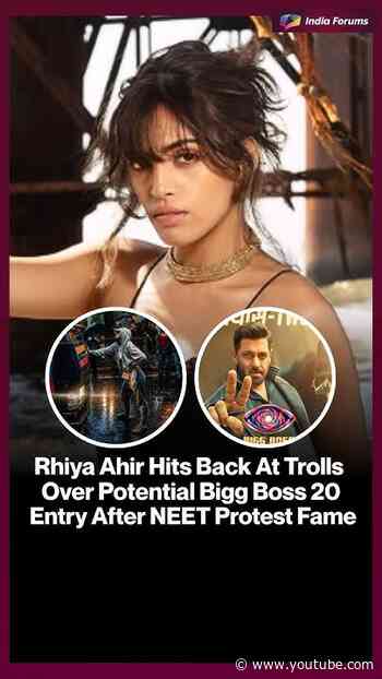 hiya Ahir Hits Back At TrollsOver Potential Bigg Boss 20Entry After NEET Protest Fame
