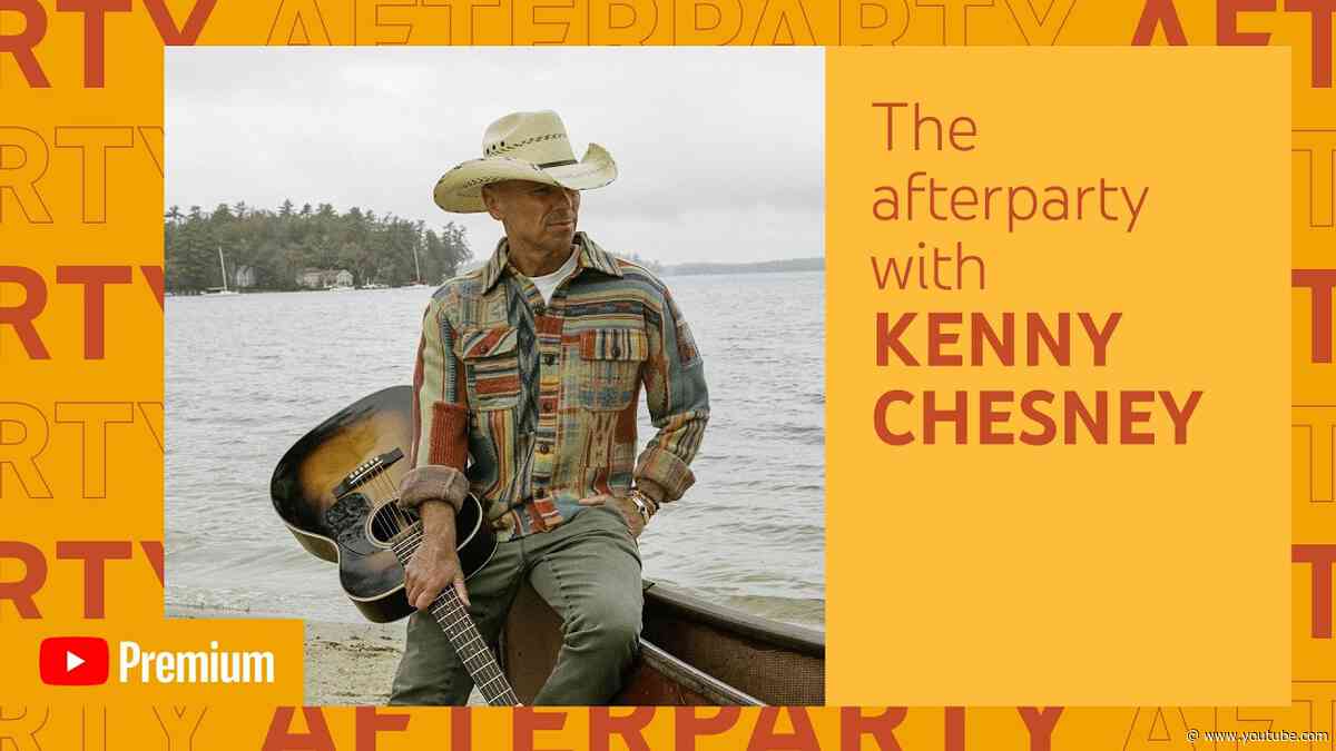 Kenny Chesney - Goldfish (YOUTUBE PREMIUM AFTERPARTY)