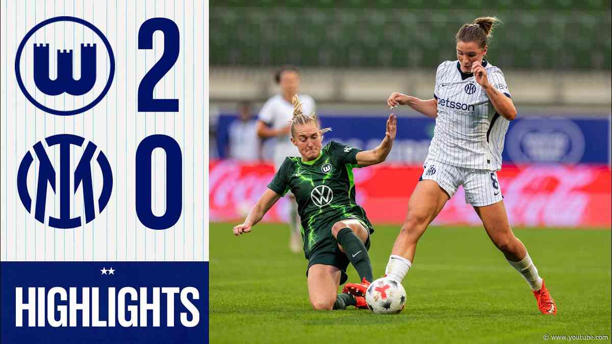 SCONFITTA CONTRO IL WOLFSBURG | HIGHLIGHTS 📹 | UEFA WOMEN'S CHAMPIONS LEAGUE 🖤💙